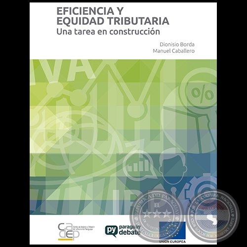 EFICIENCIA Y EQUIDAD TRIBUTARIA - Dionisio Borda - Año 2015